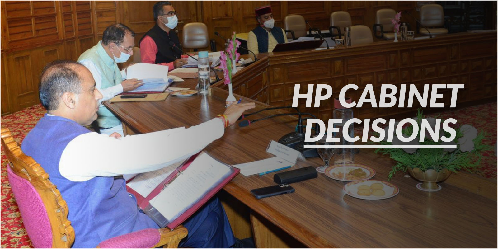 hp cabinet decisions july 7, 2021